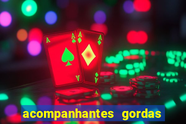 acompanhantes gordas porto alegre